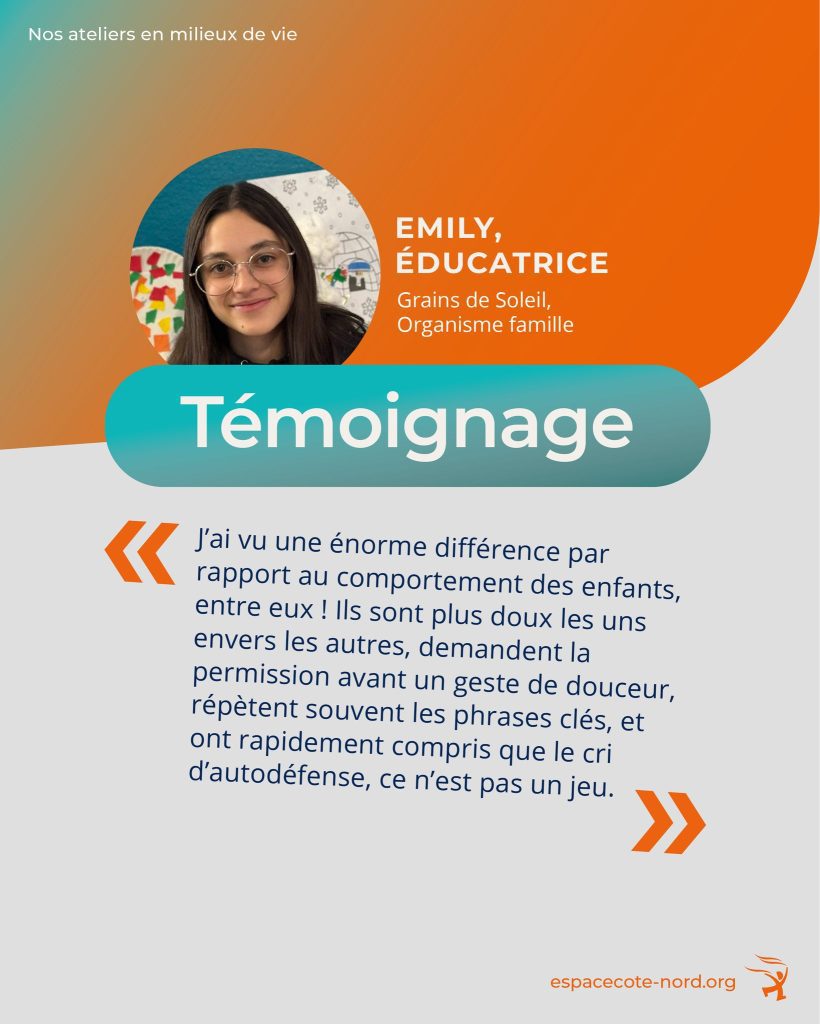 Témoignage d'une éducatrice suite au passage d'ESPACE Côte-Nord dans son organisme